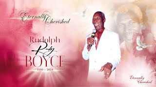 A Celebration of Life  Rudolph quot Rudy quot Boyce [upl. by Ysak]