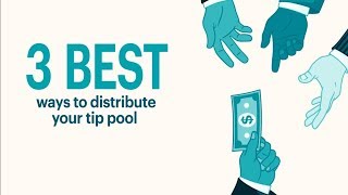 3 Best Ways to Distribute Your Tip Pool [upl. by Savage]