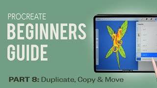 Procreate Beginners Guide Part 8 Learning Procreate How to Duplicate Layers  Procreate Basics [upl. by Saiasi]