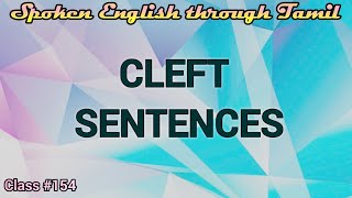 Learn English through Tamil Class 154 Cleft sentences [upl. by Swords580]