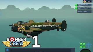 Bomber Crew  Episode 1  A Hefty Start [upl. by Giffie304]