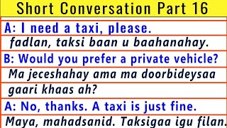 Wadasheekeysi Gaaban Part 16  English Short Conversation  Ku Baro Englishka Afsoomaali [upl. by Nwahsar870]