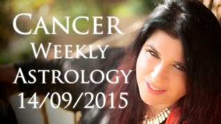 Cancer Weekly Astrology Forecast September 14th 2015 Michele Knight [upl. by Ynnek534]