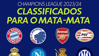 CLASSIFICADOS DA CHAMPIONS LEAGUE 2023  OITAVAS DE FINAL DA CHAMPIONS LEAGUE 20232024  CHAMPIONS [upl. by Down]