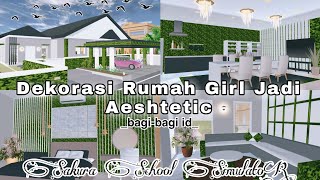 DEKORASI RUMAH GIRL JADI AESHTETIC  BAGIBAGI ID  SAKURA SCHOOL SIMULATOR [upl. by Euhc]