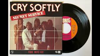 07d Fire Into Ice French 7quot 1982  SECRET SERVICE [upl. by Petulah772]