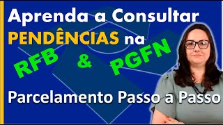 Aprenda como consultar DÍVIDAS e PENDÊNCIAS FISCAIS e parcelar débitos na Receita Federal e PGFN [upl. by Elrod353]