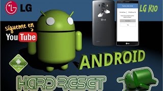 Hard Reset LG K10 LG MS428 2017 [upl. by Ianej77]