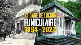 Ancien Funiculaire de Luchon 1894  2023 [upl. by Kcorb779]