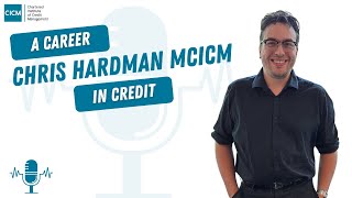 Chris Hardman MCICM  A career in credit management [upl. by Oek]