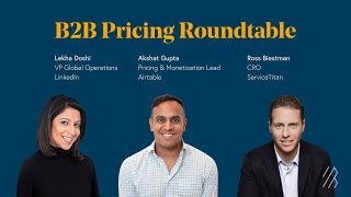 The B2B Pricing Roundtable [upl. by Gibrian]