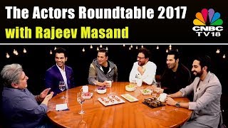 2017s Best Performers On The Actors Roundtable With Rajeev Masand  CNBCTV18  Akshay Kumar [upl. by Nnylirak864]