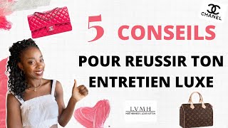 COMMENT RÉUSSIR SON ENTRETIEN DEMBAUCHE DANS LE LUXE 5 conseils qui marchent [upl. by Ateekram591]