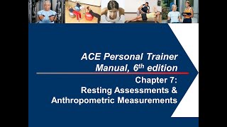 Chapter 7 Resting Assessments and Anthropometric Measurements [upl. by Halimak]