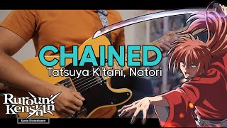 🎼TABS Chained いらないもの  Tatsuya Kitani natori  Rurouni Kenshin S2 OP Cover [upl. by Clywd201]