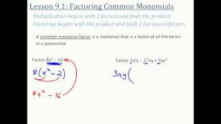 Lesson 91  Factoring Common Monomials [upl. by Ambur641]