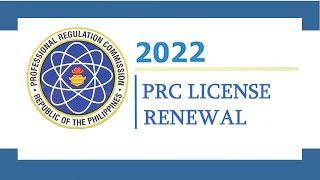 PRC License Renewal for 2022 [upl. by Nyrad]