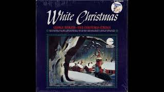 quotWhite Christmasquot George Jenkins Christmas Strings 1959 [upl. by Sagerman]