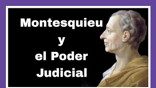 El poder Judicial y Montesquieu  Análisis Filosófico 64 [upl. by Rainah]