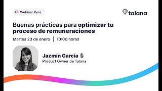 Webinar Perú Buenas prácticas para optimizar tu proceso de remuneraciones [upl. by Airalednac286]