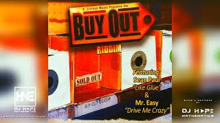 Buy Out Riddim Mix Full Album ft Sean Paul Notch Mr Easy Beenie Man Sadiki TOK Tanto Metro [upl. by Chanda]