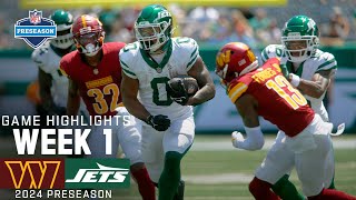 Washington Commanders vs New York Jets  2024 Preseason Week 1 Game Highlights [upl. by Nanis4]