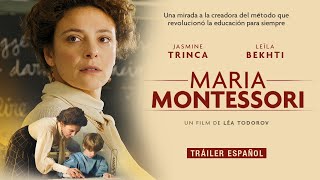 MARIA MONTESSORI  Tráiler Español  1 de mayo en cines [upl. by Lua]