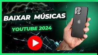 Como Baixar Músicas do YouTube no iPhone  Baixar Musica do YouTube [upl. by Novello409]