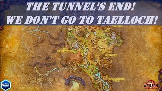 The Tunnels End Wow Quest  We Dont Go to Taelloch Wow Quest  The Ringing Deeps [upl. by Oeht]