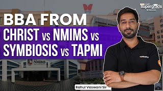 Christ Vs NMIMS Vs Tapmi Vs Symbiosis  Best College to Choose for BBA  Comparing Colleges [upl. by Gnaw]