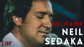 Neil Sedaka  Solitaire [upl. by Bloxberg]