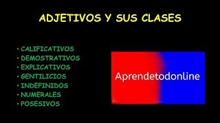 🤙Adjetivos y sus clases CON EJEMPLOS [upl. by Trillby]