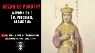 Różaniec Pokutny ze Św Pulcherią cesarzową 10092024 [upl. by Sair]