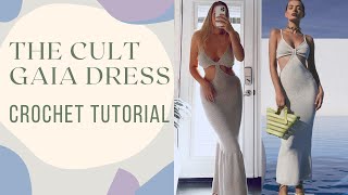 Crochet the Cult Gaia Serita Dress Tutorial [upl. by Bertolde]