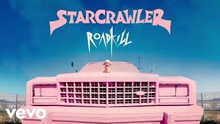 Starcrawler  Roadkill Official Lyric Video [upl. by Repsag901]