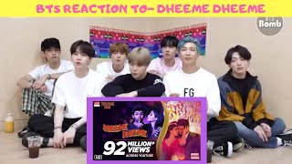 BTS REACTION TO BOLLYWOOD SONGS Dheeme Dheeme  HINDI SONGS  INDIAN SONGS [upl. by Aken]