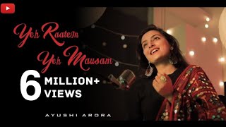 Yeh Raaten Yeh Mausam  Female Cover Ft Ayushi Arora  Kishore Kumar  Asha Bhosle [upl. by Lauralee]