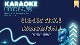 Unang Sitau Monangmu  Marhara Nada Pria  Karaoke Akustik dan Lirik Lagu [upl. by Mendes]