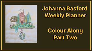 Johanna Basford 20234 Weekly Planner Mushroom Castle Part 2 [upl. by Carthy]