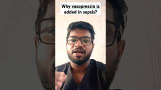 Why vasopressin is used in sepsis  YourICU criticalcaremedicine icucare [upl. by Lekcim]