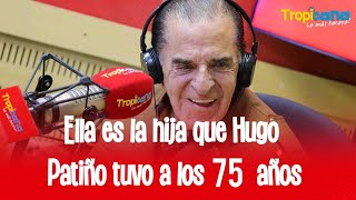 Hugo Patiño y la hija que tuvo a los 75 años dijo  quotLa gente piensa que es mi abueloquot [upl. by Aurthur785]