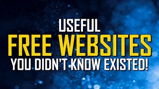 10 Useful FREE WEBSITES You Didnt Know Existed [upl. by Vivica]