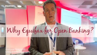 Why Everyday Loans chose Equifax as their Open Banking solution provider [upl. by Dnivra]