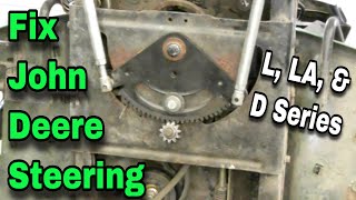 How To Fix Steering On John Deere L LA and D Series Riding Mowers  with Taryl [upl. by Glennon34]