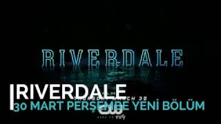 Riverdale 1Sezon 8Bölüm Fragmanı TR Altyazılı [upl. by Meter]