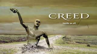 Creed  Inside Us All Remastered Official Audio [upl. by Maryellen]