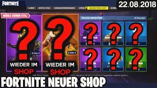 FORTNITE SHOP vom 228  DER NEUE SHOP 🛒 Fortnite Daily Item Shop Heute 22 August 2018  Detu [upl. by Cynar983]