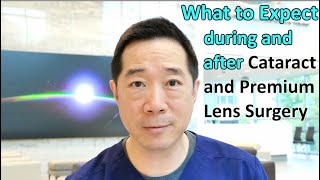 What to expect DURING and AFTER your cataract and premium lens replacement surgery 2022 [upl. by Nahgeam37]