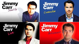 Every Single Jimmy Carr StandUp Comedy Special  PART 1 [upl. by Champ]