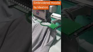 Hoodie Embroidery by Ideation Creative Brand Management embroidery swag embroideredsweatshirt [upl. by Earehc643]